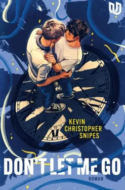 Ullstein Ebooks Queere Romane|Fantasy*Don't Let Me Go