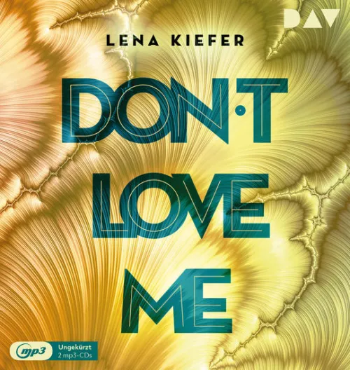 Kinder Der Audio Verlag GmbH Kinder- & Jugendbücher·Liebe-Don't LOVE me 01