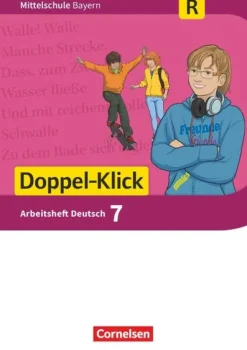 Doppel-Klick 7. Jahrgangsstufe - Mittelschule Bayern - Arbeitsheft mit Lösungen. Für Regelklassen*Cornelsen Verlag GmbH New