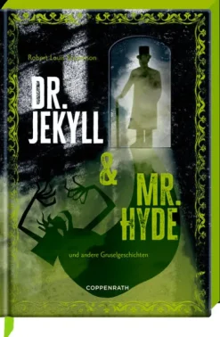 Dr. Jekyll & Mr. Hyde*Coppenrath Online