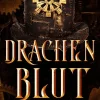 Von Morgen Verlag Steampunk|Drachen-Drachenblut 6