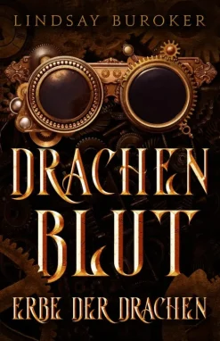 Von Morgen Verlag Steampunk|Drachen*Drachenblut 3