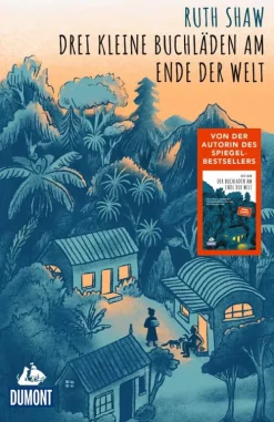 Drei kleine Buchläden am Ende der Welt*Mairdumont GmbH & Co. KG Best