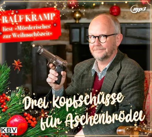 KBV Verlags-und Medienges Romane·Kurzgeschichten & Anthologien-Drei Kopfschüsse für Aschenbrödel