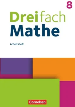 Cornelsen Verlag GmbH Nach Fächern·Mathematik-Dreifach Mathe 8. Schuljahr - Arbeitsheft mit Lösungen