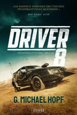 Luzifer-Verlag Apokalypse / Postapokalypse*DRIVER 8