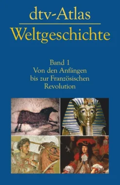 dtv Verlagsgesellschaft Geschichte*dtv-Atlas Weltgeschichte 1