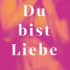 Goldmann TB Beziehungen & Sexualität-Du bist Liebe