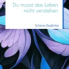 Marix Verlag Gedichte & Drama*Du musst das Leben nicht verstehen