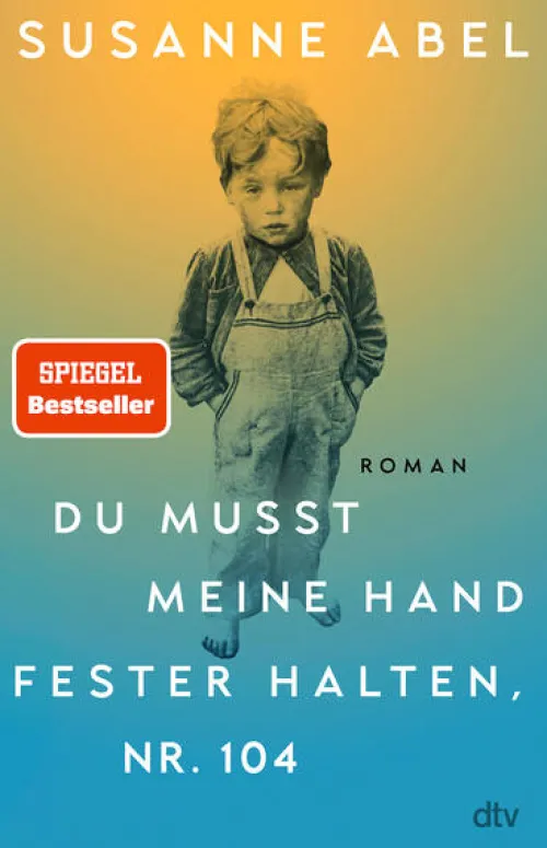 Du musst meine Hand fester halten, Nr. 104*dtv Verlagsgesellschaft Online