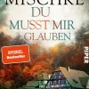 Piper Verlag GmbH Polizeiarbeit & Forensik|Cosy Crime*Du musst mir glauben