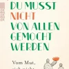 Rowohlt Verlag GmbH Lebensratgeber*Du musst nicht von allen gemocht werden