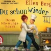 Aufbau Audio Romane·Liebesromane|Romane·Humor & Satire*Du schon wieder