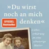 »Du wirst noch an mich denken«*dtv Verlagsgesellschaft Best