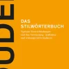 Duden - Das Stilwörterbuch*Bibliograph. Instit. GmbH Discount