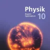 Duden Schulbuch Nach Fächern·Physik*Duden Physik 10. Jahrgangsstufe - Gymnasium Bayern - Neubearbeitung. Schülerbuch