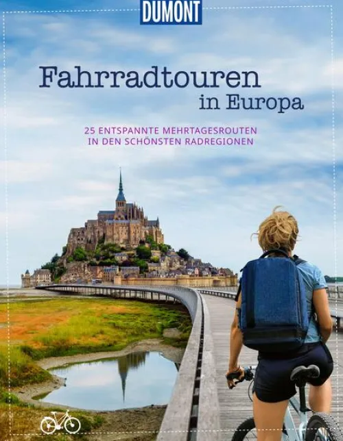 Dumont Reise Vlg GmbH + C Radreisen & Radtouren*DUMONT Bildband Fahrradtouren in Europa