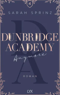 LYX Liebesromane|Romance-Dunbridge Academy - Anymore