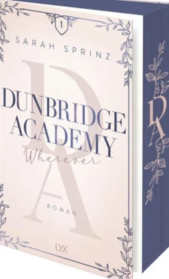 LYX Nach Ländern|Liebesromane*Dunbridge Academy - Wherever