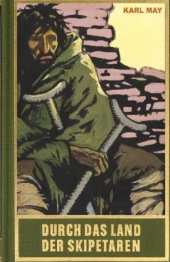 Karl-May-Verlag Abenteuerromane-Durch das Land der Skipetaren