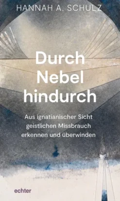 Echter Verlag Religion & Philosophie-Durch Nebel hindurch