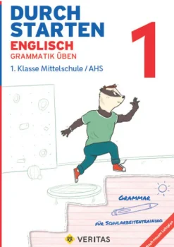 Durchstarten 1. Klasse - Englisch AHS/ BHS - Grammatik*Veritas Verlag Online