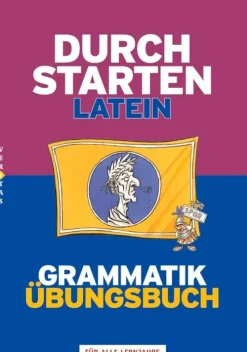Durchstarten Latein Grammatik. Übungsbuch*Veritas Verlag