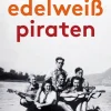 Aufbau Taschenbuch Verlag Biografien & Erinnerungen|Romane & Erzählungen-Edelweißpiraten