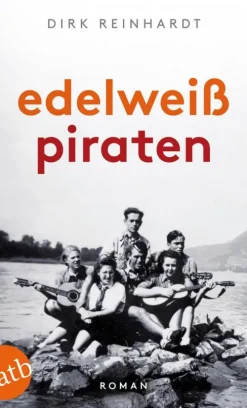 Aufbau Taschenbuch Verlag Biografien & Erinnerungen|Romane & Erzählungen-Edelweißpiraten