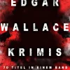 Edgar Wallace-Krimis: 70 Titel in einem Band*e-artnow Online