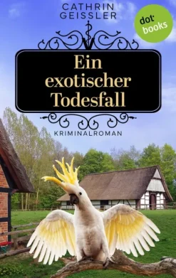 dotbooks Tierkrimis*Ein exotischer Todesfall