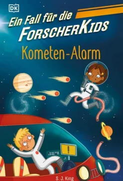 Ein Fall für die Forscher-Kids 2. Kometen-Alarm*Dorling Kindersley Verlag Online