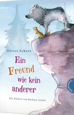 Thienemann 6-10 Jahre*Ein Freund wie kein anderer