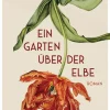 Ein Garten über der Elbe*Penguin TB Verlag Sale