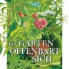 Ein Garten offenbart sich*dtv Verlagsgesellschaft Outlet