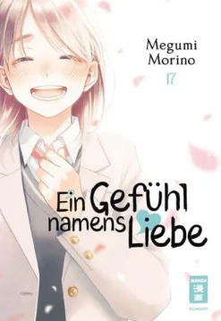 Egmont Manga Love & Romance|Erotik*Ein Gefühl namens Liebe 17