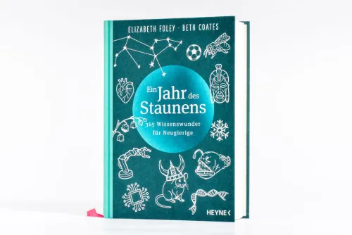 Heyne Verlag Naturwissenschaften & Technik*Ein Jahr des Staunens