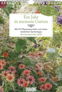 Neumann Verlage GmbH & Co Wochenkalender-Ein Jahr in meinem Garten - Wochenkalender 2026 - Garten-Kalender mit 53 Blatt - Format 21,0 x 29,7 cm - Spiralbindung