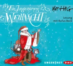Der Audio Verlag GmbH Romane·Biografische Romane*Ein Junge namens Weihnacht