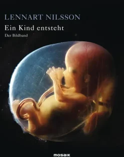 Goldmann Verlag Familie & Kind*Ein Kind entsteht - Der Bildband