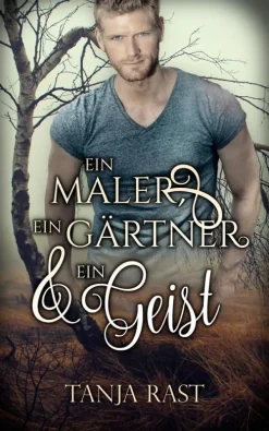 Ein Maler, ein Gärtner & ein Geist*via tolino media Outlet