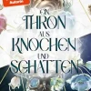 between pages by Piper Fantasy-Ein Thron aus Knochen und Schatten