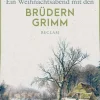 Ein Weihnachtsabend mit den Brüdern Grimm*Reclam Philipp Jun. Online
