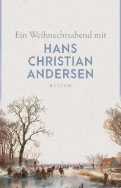 Ein Weihnachtsabend mit Hans Christian Andersen*Reclam Philipp Jun. Clearance