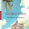 Ein Winter auf Mallorca*Insel Verlag GmbH
