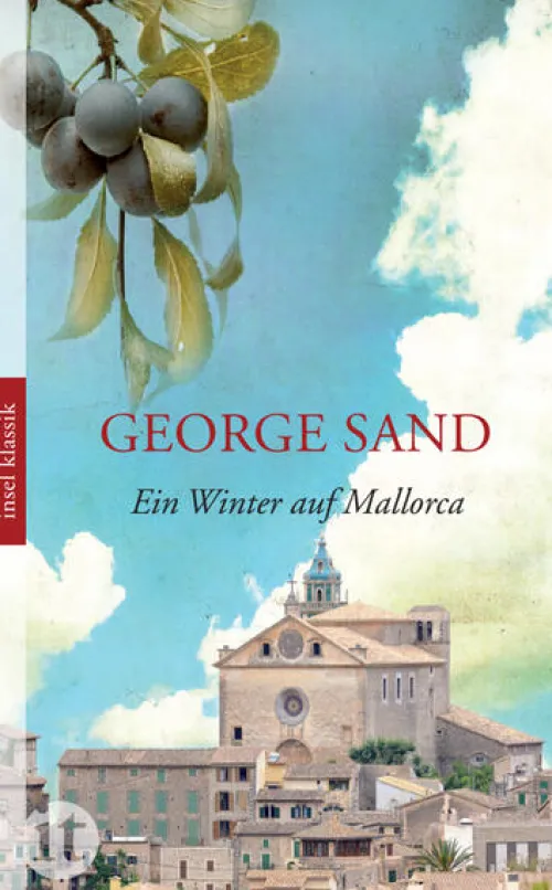 Ein Winter auf Mallorca*Insel Verlag GmbH