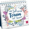 Groh Verlag Mut & Motivation*Ein Ziel ist ein Traum mit Termin