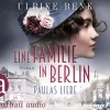 Aufbau Audio Romane·Historische Romane-Eine Familie in Berlin - Paulas Liebe