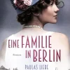 Aufbau Digital Kriegs- & Militärromane*Eine Familie in Berlin - Paulas Liebe