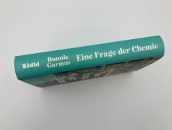 Piper Verlag GmbH Literatur*Eine Frage der Chemie
